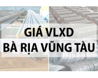 Bảng giá vật liệu xây dựng tại Bà Rịa Vũng Tàu năm 2024