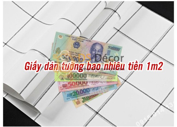 Giấy dán tường bao nhiêu tiền 1m2