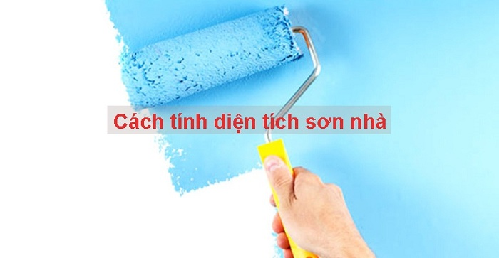 Cách tính diện tích bề mặt để mua sơn 