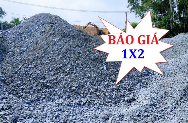 Báo giá đá 1x2 hôm nay