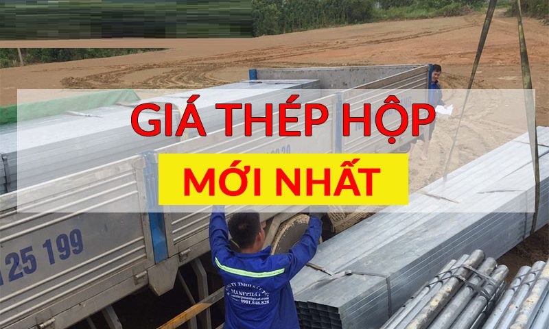 x Bảng báo giá thép hộp hôm nay