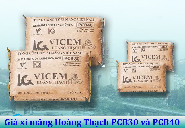 x Giá xi măng Hoàng Thạch PCB30 và PCB40