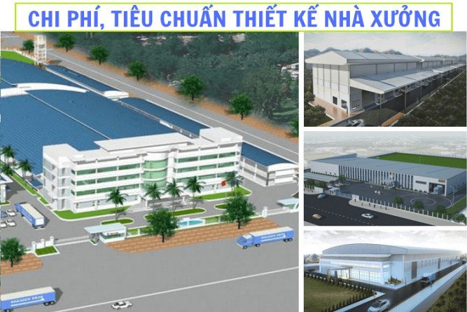 x Tiêu chuẩn thiết kế nhà xưởng hiện nay